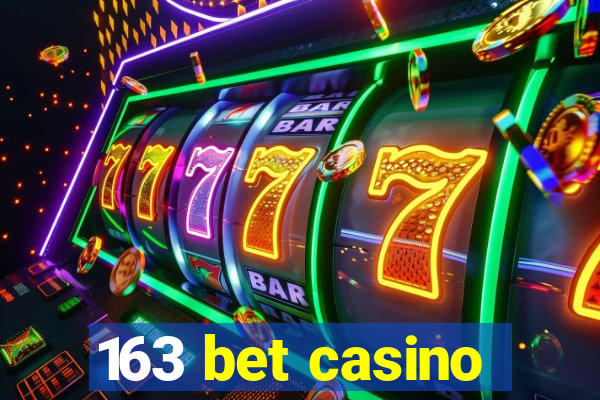 163 bet casino